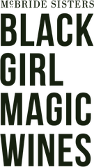 McBride Sisters Black Girl Magic Wines logo